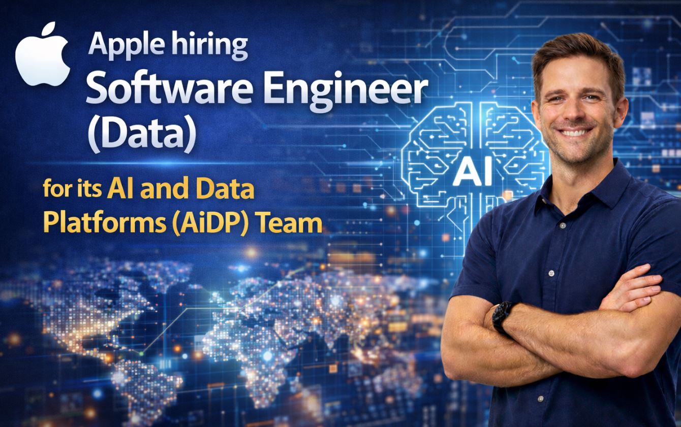 Apple hiring Software Engineer (Data) for its AI and Data Platforms (AiDP) Team