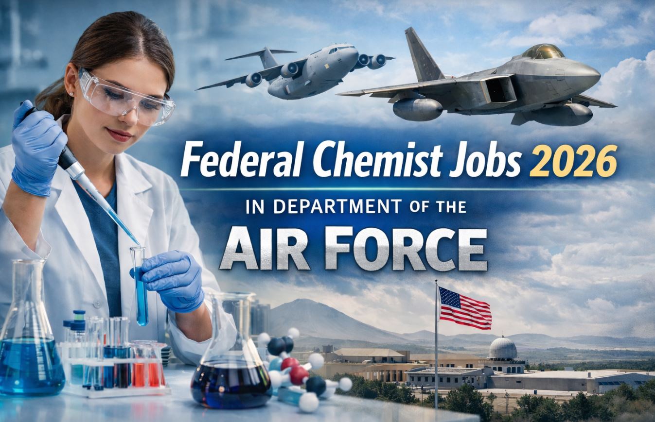 Federal Chemist Jobs 2026 in Department of the Air Force