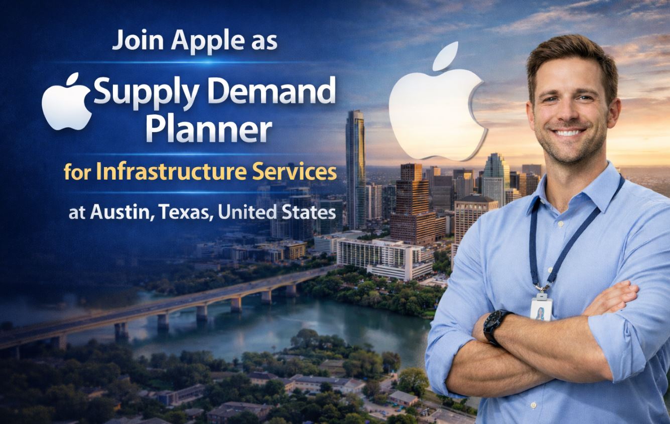 Join Apple as Supply Demand Planner for Infrastructure Services at Austin, Texas, United States